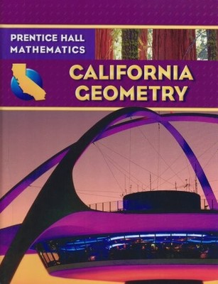 CALIFORNIA GEOMETRY (PRENTICE HALL MATHEMATICS) By Laurie E. Bass & NEW