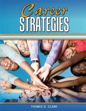 Career Strategies, Paperback by Clark, Tom, L...