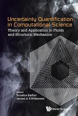 Uncertainty Quantification in Computational Science : Theory and Application ...