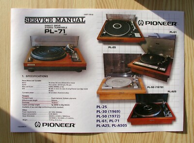 Pioneer PL-25/PL-30(1969)/PL-50(1972)/PL-61/71 & PL-A25/A505