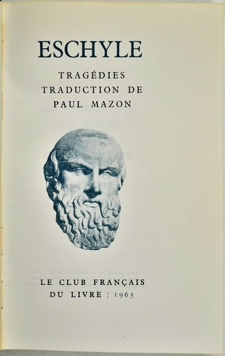 Eschyle : TRAGEDIES. Coll. des Portiques n°39. - Foto 2 di 3