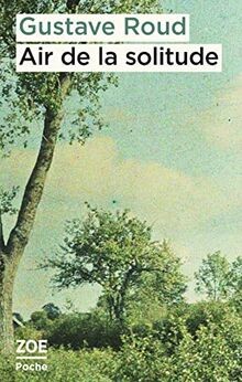 Air de la solitude von Roud, Gustave | Buch | Zustand gut