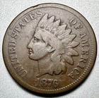 1876  INDIAN CENT   VG   BETTER DATE  #2022