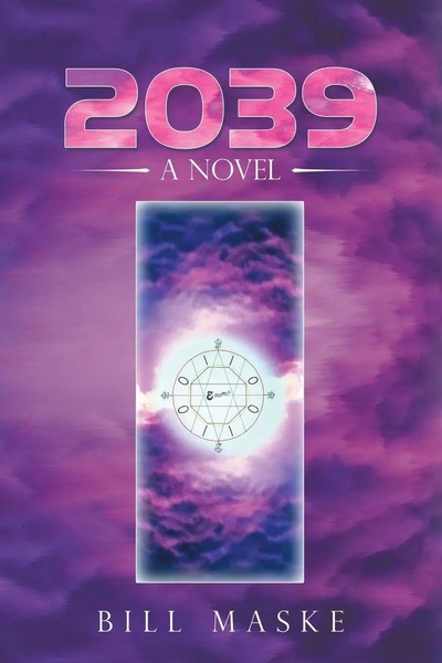 Bill Maske | 2039 | Taschenbuch | Englisch (2021) | A Novel | Authorhouse-image