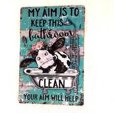 Tin Decorative Sign Farm Cow Bathtub Aim Will Help 8x12 Rustic Country C18-1821