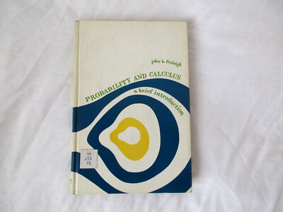 Probability and Calculus : A Brief Introduction - John B. Fraleigh