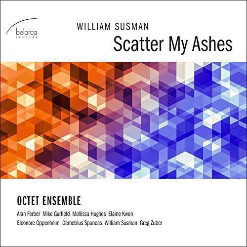 Scatter My Ashes - Audio CD By SUSMAN,WILLIAM - VERY GOOD