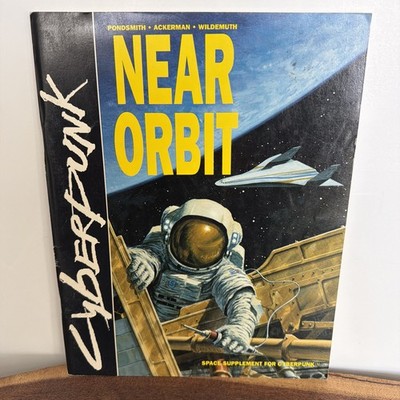 Cyberpunk Near Orbit Space Supplement For Cyberpunk 1989 R. Talsorian Games RARE