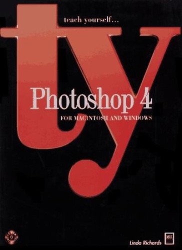 Teach Yourself Photoshop 4 for Macintosh and Windows (Teach Your - 第 1/1 張圖片