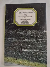 The Soft-Hackled Fly by Sylvester Nemes 1988 2nd Ed (HCDJ) ***SIGNED***