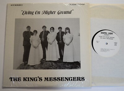 GOSPEL LP The King s Messengers (NC) Living on Higher Ground Gospel Light LP 