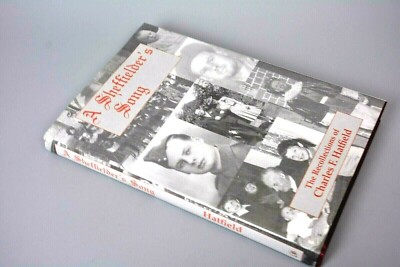 A Sheffielder's Song, Charles Hatfield, 1993 Hardback, Sheffield