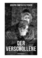 Der Verschollene (Detektivgeschichte) Joseph Smith Fletcher Taschenbuch Deutsch