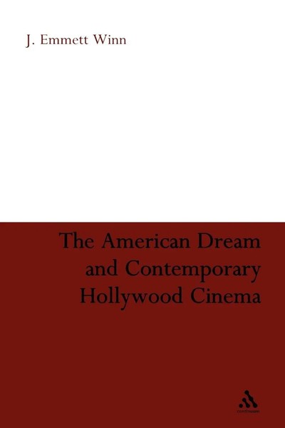 Emmett J. Winn (U. A.) | The American Dream And Contemporary Hollywood Cinema-image