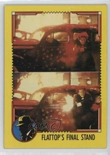 1990 Topps Dick Tracy Flattop 's Final Stand #81 0nr3