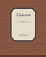 Mary Eastman | Dahcotah | Taschenbuch | Englisch (2010) | Book Jungle