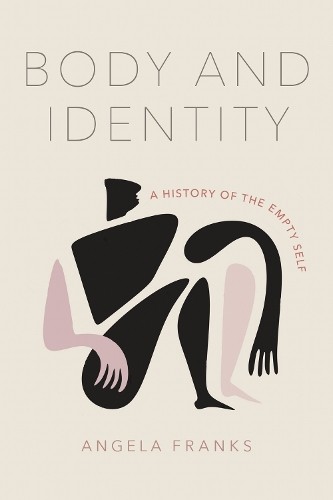 Body and Identity by Angela Franks - 9780268209681