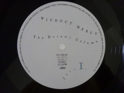 The Durutti Column Without Mercy Factory YX-7349-AX Japan VINYL LP