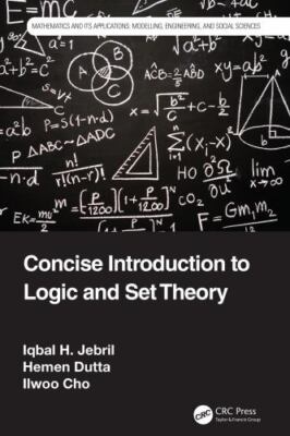 Concise Introduction to Logic and Set Theory, Hardcover by Jebril, Iqbal H.; ...