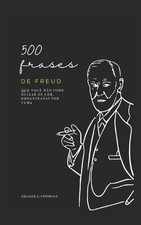 Deivede Eder Ferreira 500 Frases de Freud (Paperback) (UK IMPORT)