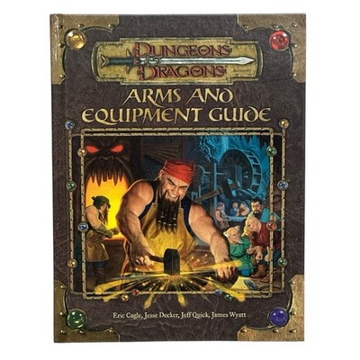 Arms and Equipment Guide by James Wyatt, Jeffrey C. Quick, Jesse Decker, Rich 
