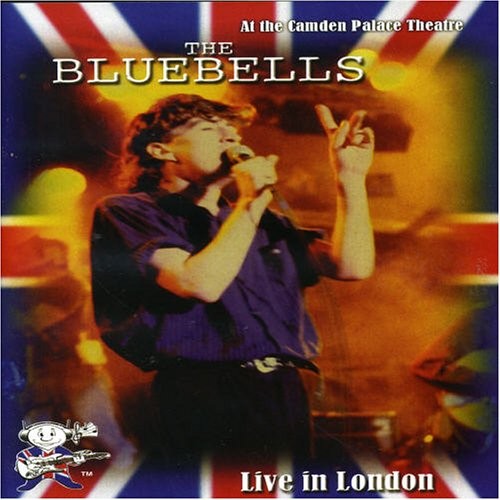 BLUEBELLS - LIVE IN LONDON (DVD) BLUEBELLS