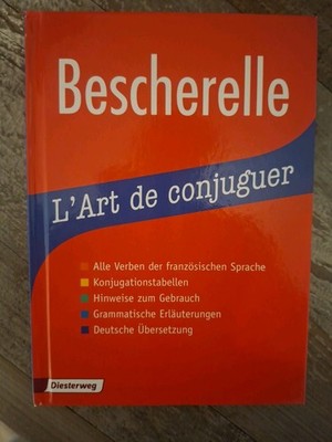 Bescherelle l Art de Conjuguer Diesterweg 9783425067711