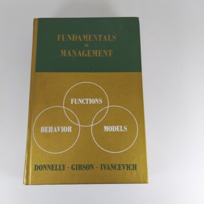 Fundamentals of Management, Functions, Behavior, Models 1973 6th Print HC