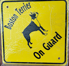 Boston Terrier on Guard Metal Sign 12" x 12"