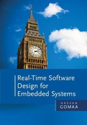 Real-Time Software Design for Embedded Systems, Hardcover by Gomaa, Hassan, B...