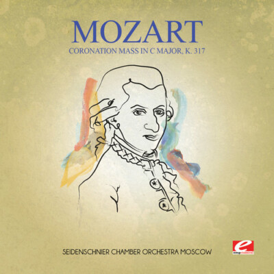 WOLFGANG AMADEUS MOZART - CORONATION MASS IN C MAJOR, K. 317 NEW CD