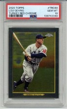2020 TOPPS TURKEY RED CHROME #TRC60 LOU GEHRIG YANKEES PSA 10 LOW POP VERY RARE
