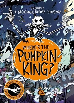 Disney Tim Burton's The Nightmare Before Christmas: Where's The Pumpkin Kin ...