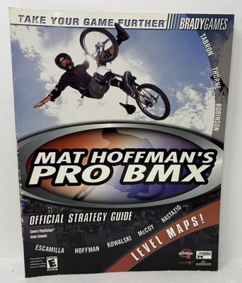 Mat Hoffman's Pro Bmx Official Strategy Guide Brady Games