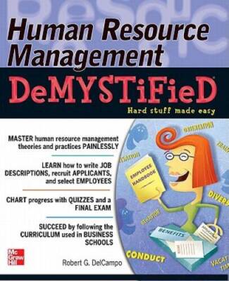 Human Resource Management DeMYSTiFieD - Paperback By DelCampo, Robert G. - GOOD