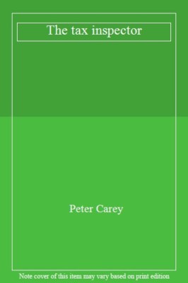 The Tax Inspector By CAREY