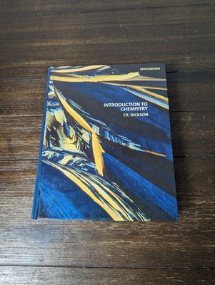 Vintage Introduction to Chemistry Hardcover By T.R. Dickson Fifth Edition HC VG