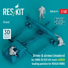 1/48 ResKit RSF48-0091 Driver & airmen (modern) (3 pcs) (MHU-83 D/E lift truck L