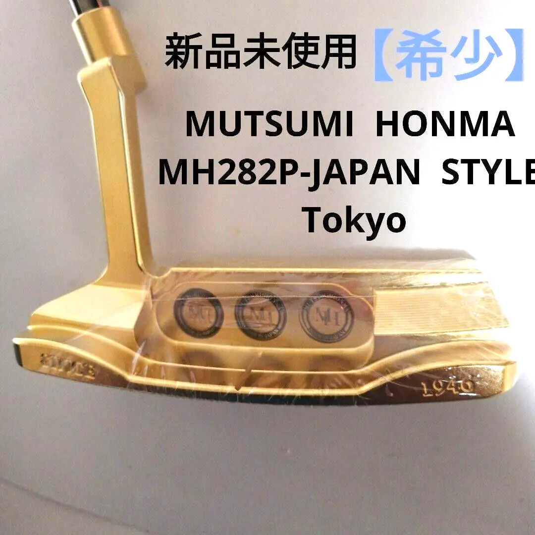 MUTSUMI　HONMA　MH-282P　STYLE -Tokyoパター