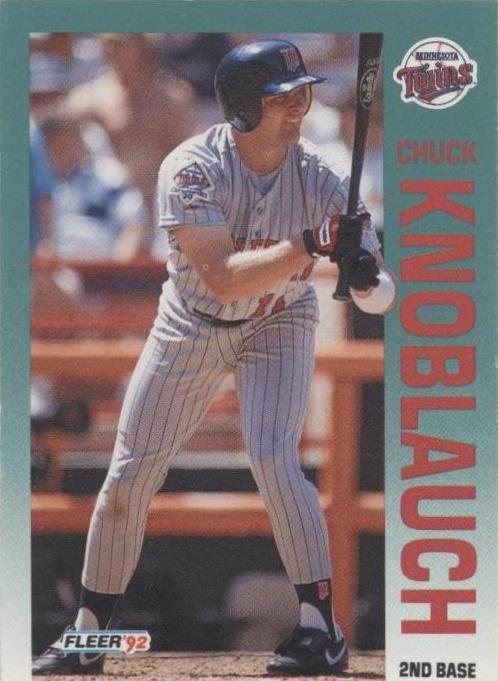1992 Fleer - Chuck Knoblauch #206 - 1 of 1