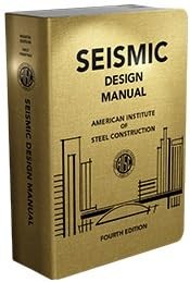 Seismic Design Manual, 4th Edition