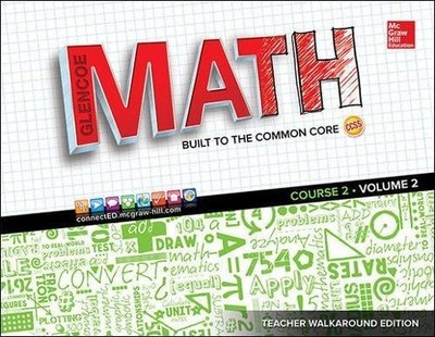GLENCOE MATH, COURSE 2, VOL. 2, TEACHER WALKAROUND EDITION By Unknown EXCELLENT