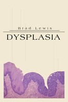 Brad B. Lewis | Dysplasia | Taschenbuch | Englisch (2000) | iUniverse