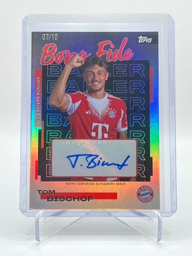 Topps FC Bayern Munich Team Set 25/26 Tom Bischof Bona Fide Auto 7/10