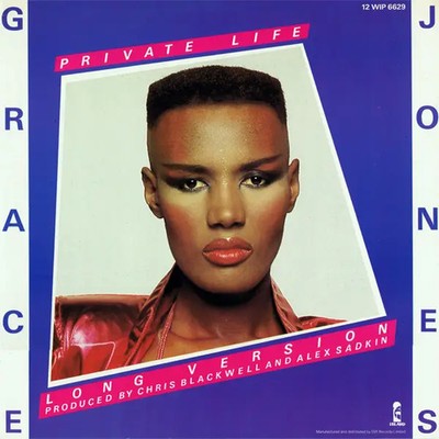 Grace Jones Private Life (Long Version) / Shes Lost Control (Long Version)