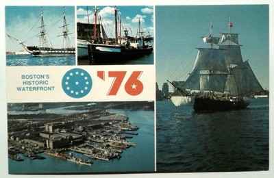 Boston's Historic Waterfront '76 USS Constitution & Tea Party Ship Postcard