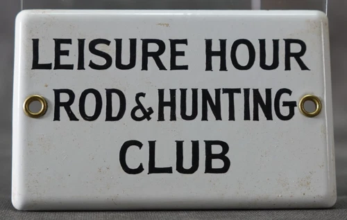 Vintage Porcelain  Leisure Hour Rod & Hunting Club Sign 4" X 2.5"  #SS41
