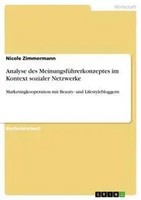Nicole Zimmermann | Analyse Des MeinungsfüHrerkonzeptes Im Kontext Sozialer...