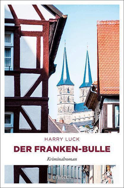 Thumbnail - Der Franken-bulle - Harry Luck - 9783740808006