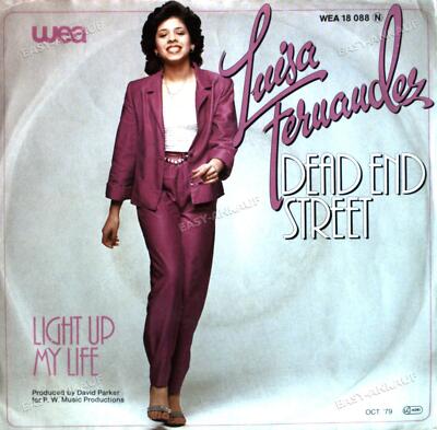 Luisa Fernandez - Dead End Street / Light Up My Life 7in (VG/VG) .